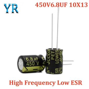 10Pcs 450V6.8UF 10X13 алуминиев електролитен кондензатор високочестотен нисък ESR