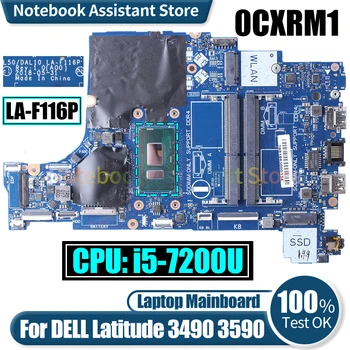 LA-F116P За DELL Latitude 3490 3590 Лаптоп дънна платка CN-0CXRM1 SR342 i5-7200U Дънна платка за преносими компютри