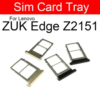 Memory & SIM карта тава притежателя адаптер за Lenovo Lenovo ZUK Edge Z2151 Sim четец на карти слот гнездо ремонт резервни части