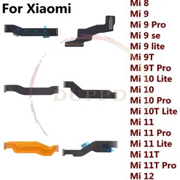 NEW За Xiaomi Mi 12 11 11T 10 10T 9 9T 9SE Pro Lite 8 5G дънна платка конектор основна платка Flex кабел