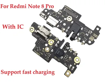 USB зарядна платка за Xiaomi Redmi Note 8 Pro док конектор Flex кабел резервни части за подмяна порт за зареждане с IC