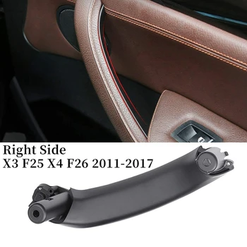 Интериор на автомобила Вътрешна врата Pull Handle Pull Trim For-Bmw F25 F26 X3 X4 2011-2017,Предна и задна дясна страна
