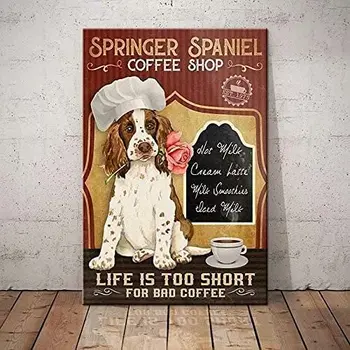 Спрингер шпаньол куче ретро метал калай знаци спрингер шпаньол кафене Животът е твърде кратък Ресторант Кафе Всекидневна